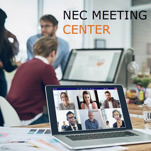 Trung tâm hội nghị trực tuyến – NEC MEETING CENTER (NMC)
